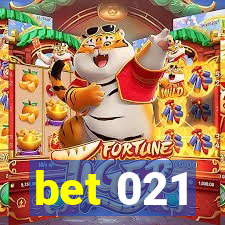 bet 021